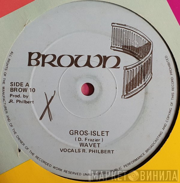 Brown All Stars, Wavet - There Goes My Everything / Gros-Islet