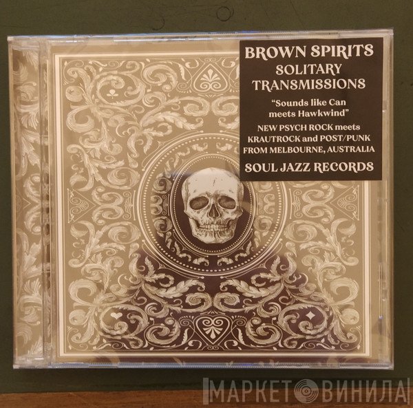 Brown Spirits - Solitary Transmissions