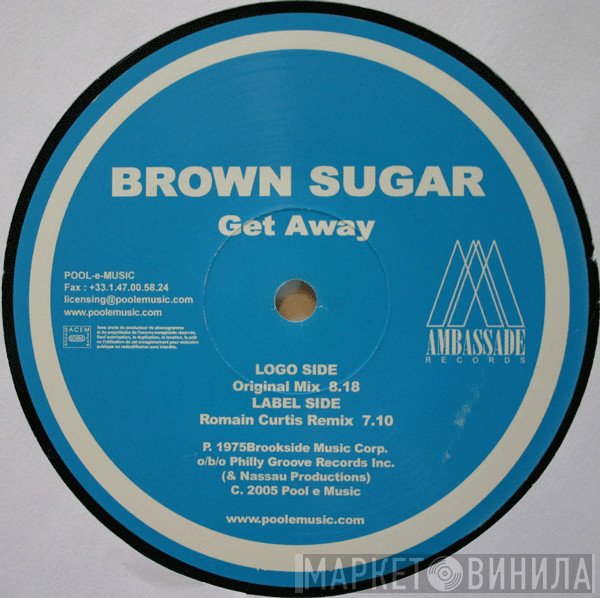 Brown Sugar - Get Away
