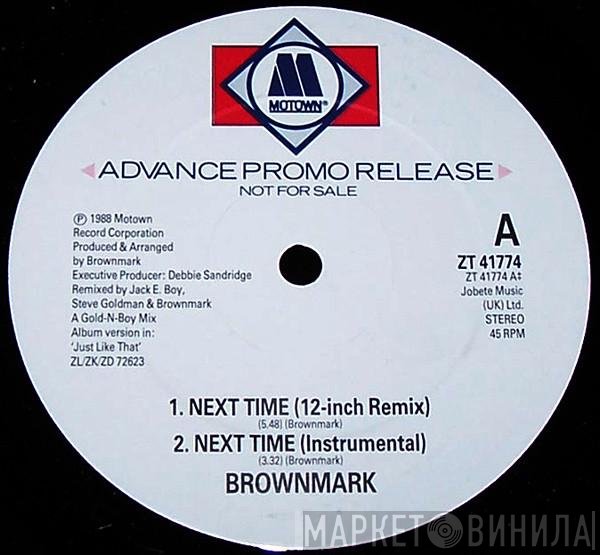 Brownmark  - Next Time