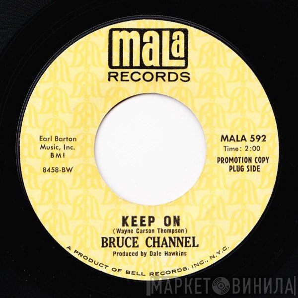 Bruce Channel  - Keep On
