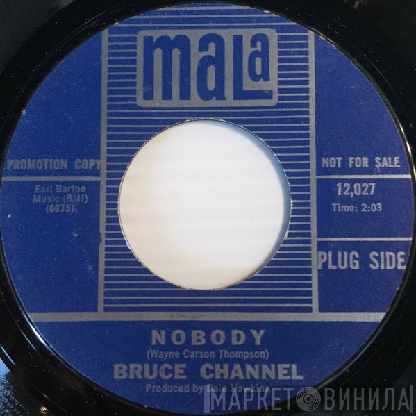 Bruce Channel  - Nobody