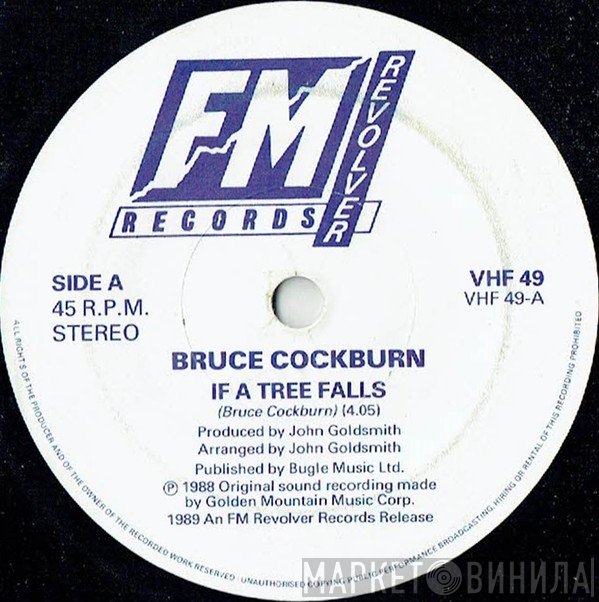 Bruce Cockburn - If A Tree Falls