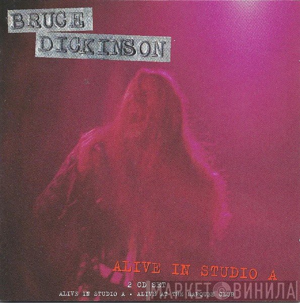 Bruce Dickinson  - Alive In Studio A