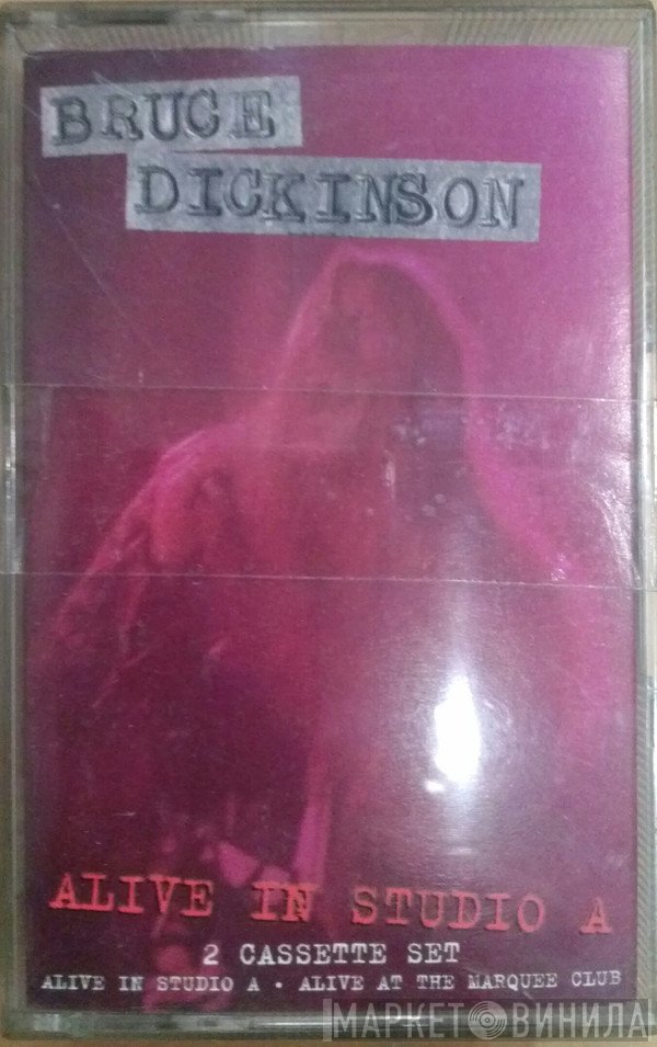 Bruce Dickinson  - Alive In Studio A