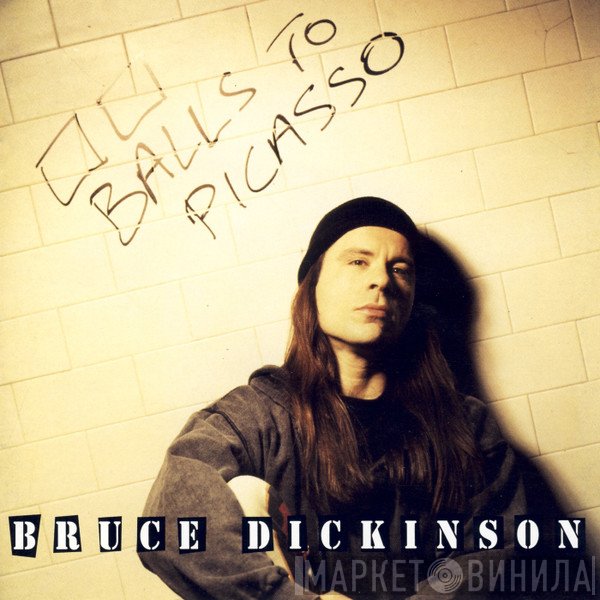 Bruce Dickinson - Balls To Picasso