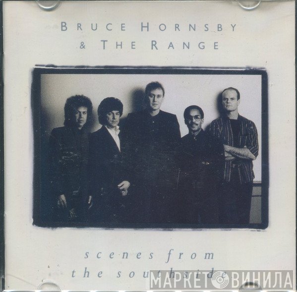 Bruce Hornsby And The Range - Scenes From The Southside