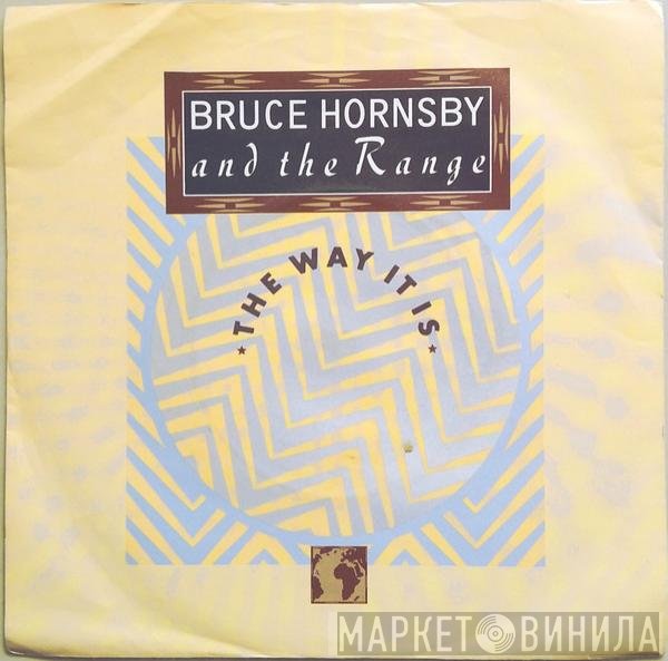 Bruce Hornsby And The Range - The Way It Is