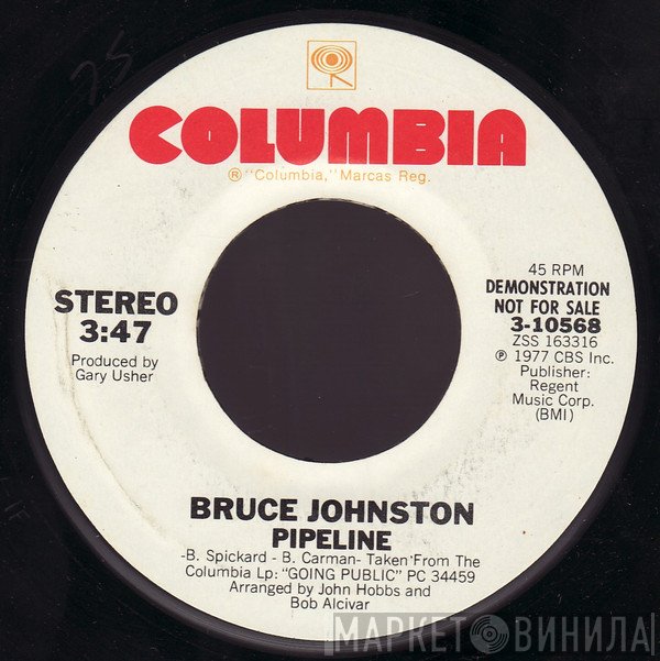 Bruce Johnston  - Pipeline