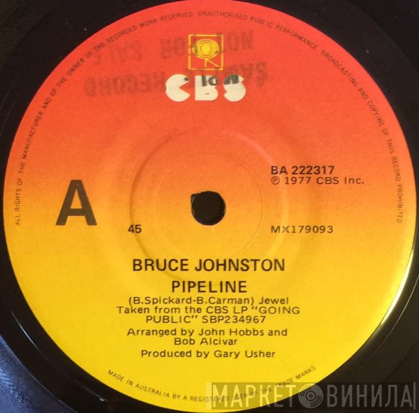 Bruce Johnston  - Pipeline