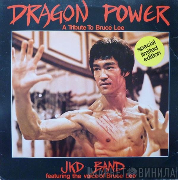 Bruce Lee, JKD Band - Dragon Power (A Tribute To Bruce Lee)