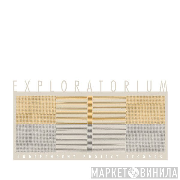 Bruce Licher  - Exploratorium