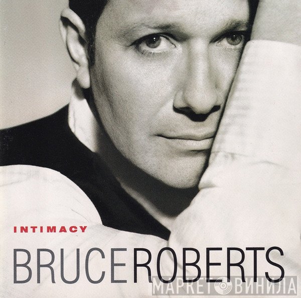 Bruce Roberts  - Intimacy