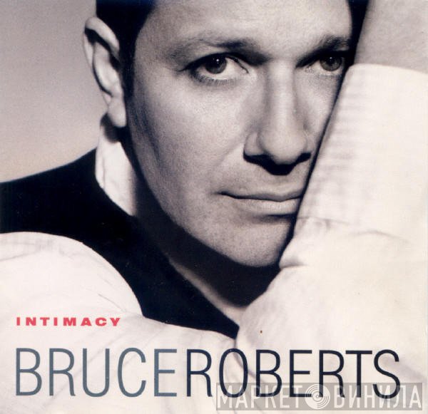 Bruce Roberts  - Intimacy