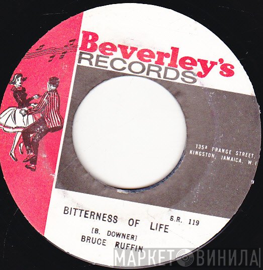 Bruce Ruffin  - Bitterness Of Life