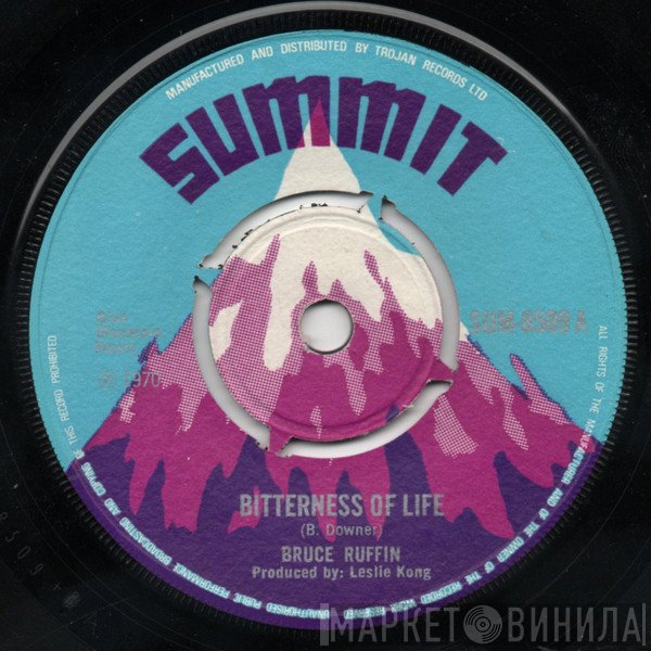 Bruce Ruffin - Bitterness Of Life