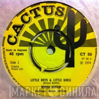 Bruce Ruffin - Little Boys & Little Girls / Footsteps