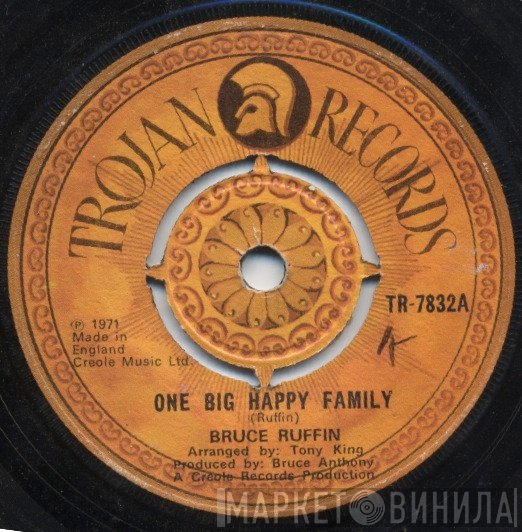 Bruce Ruffin - One Big Happy Family / Heaven Child