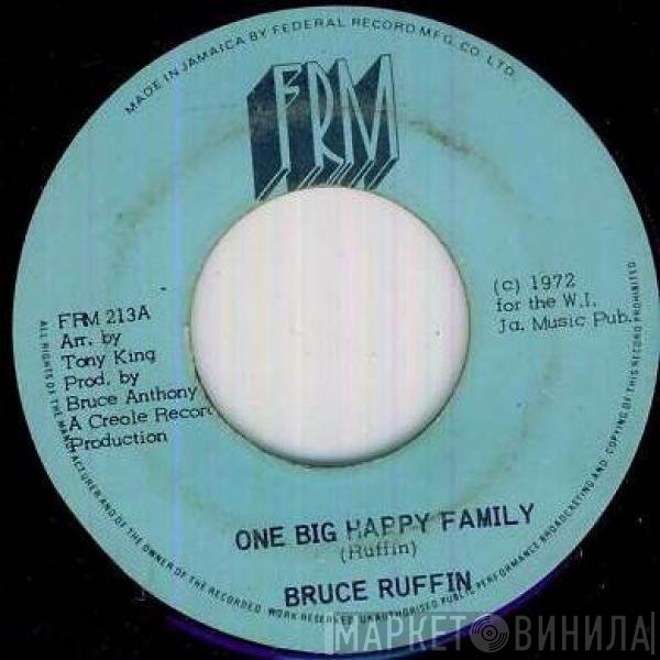 Bruce Ruffin - One Big Happy Family