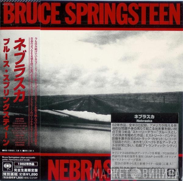 Bruce Springsteen = Bruce Springsteen  - Nebraska = ネブラスカ