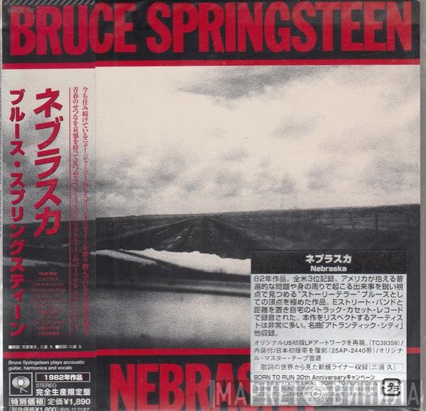 Bruce Springsteen = Bruce Springsteen  - Nebraska = ネブラスカ