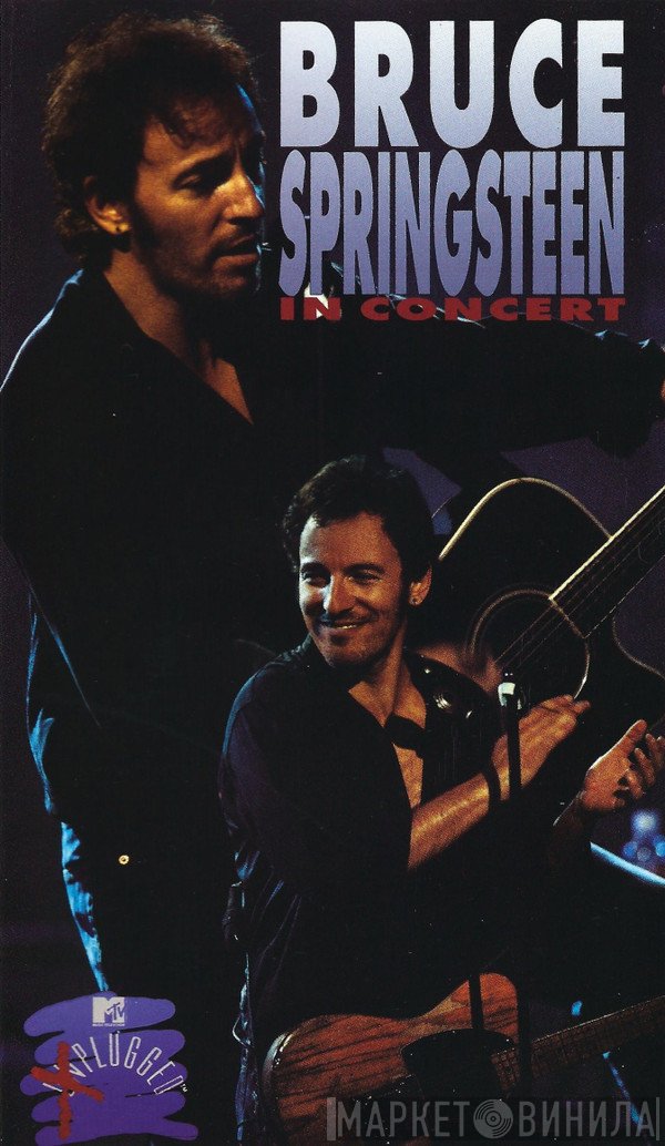 Bruce Springsteen  - Bruce Springsteen In Concert / MTV Unplugged