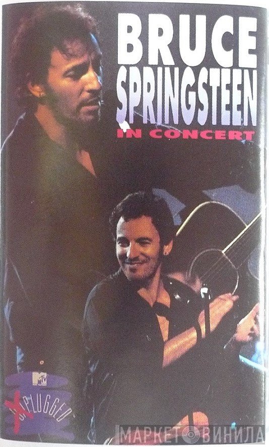 Bruce Springsteen  - In Concert / MTV Plugged