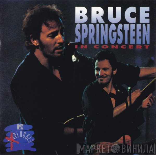 Bruce Springsteen  - In Concert / MTV Plugged