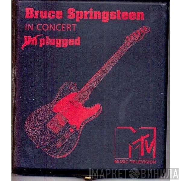 Bruce Springsteen  - In Concert / MTV Plugged