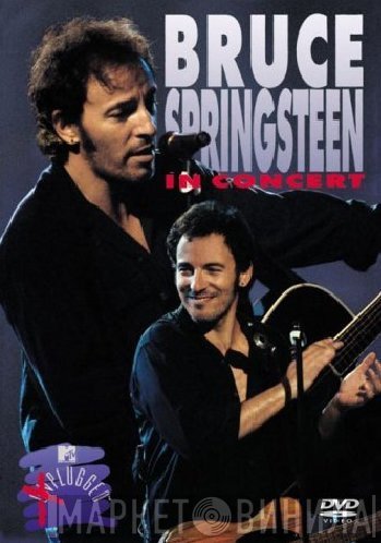 Bruce Springsteen  - In Concert / MTV Unplugged