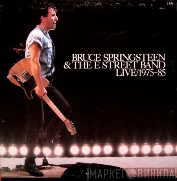 Bruce Springsteen & The E-Street Band  - Live / 1975-85