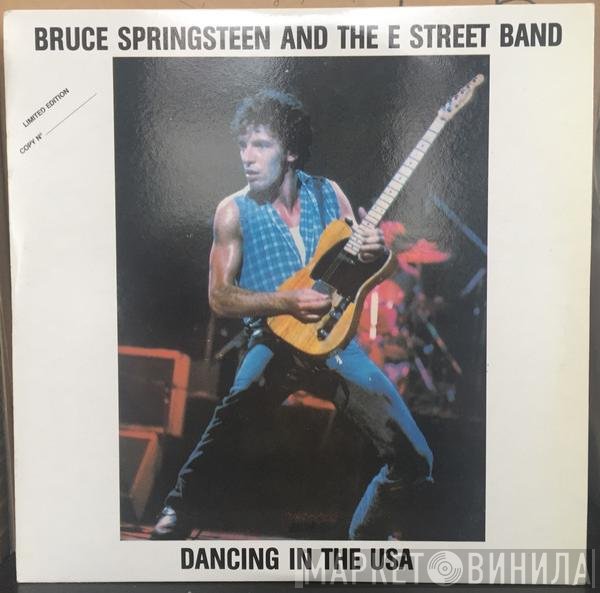 Bruce Springsteen & The E-Street Band  - Dancing In The USA