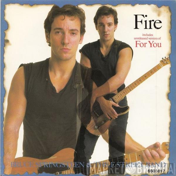 Bruce Springsteen & The E-Street Band  - Fire