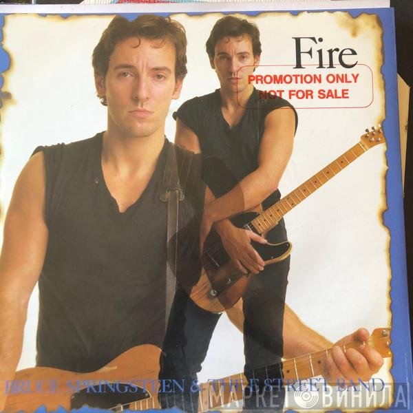 Bruce Springsteen & The E-Street Band  - Fire