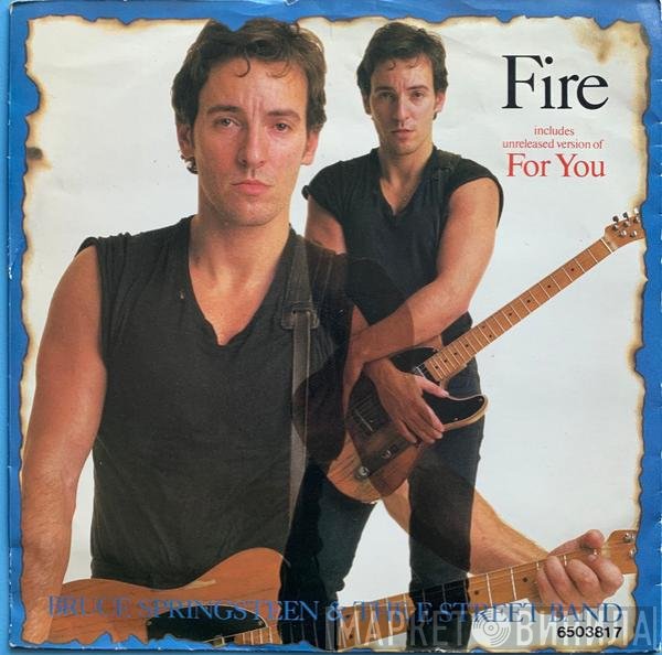 Bruce Springsteen & The E-Street Band  - Fire