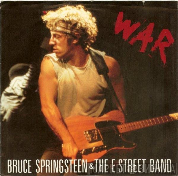Bruce Springsteen & The E-Street Band  - War