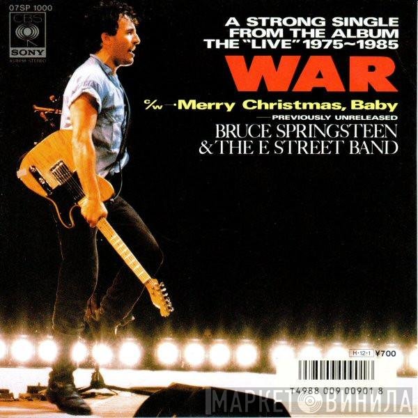 Bruce Springsteen & The E-Street Band  - War