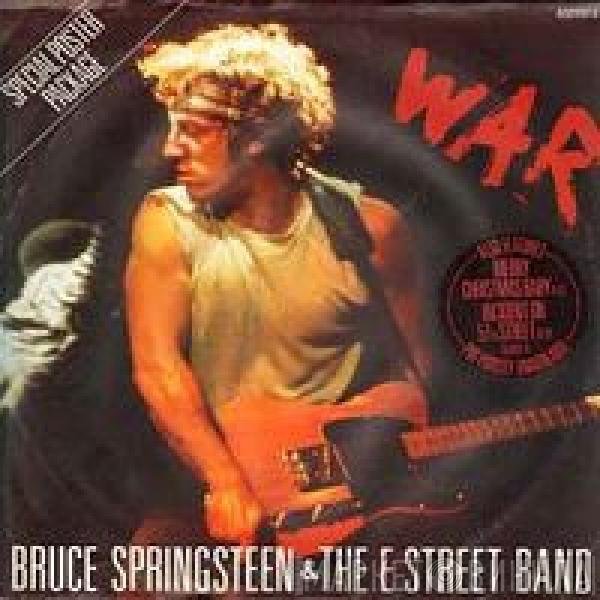 Bruce Springsteen & The E-Street Band - War
