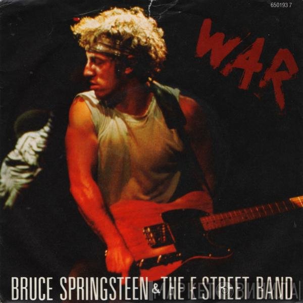 Bruce Springsteen & The E-Street Band  - War