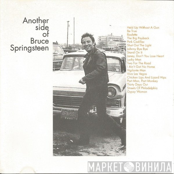 Bruce Springsteen  - Another Side Of Bruce Springsteen