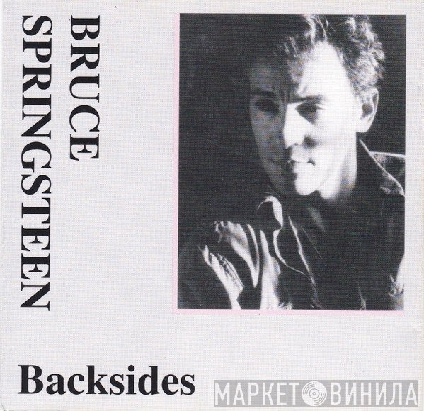 Bruce Springsteen  - Backsides