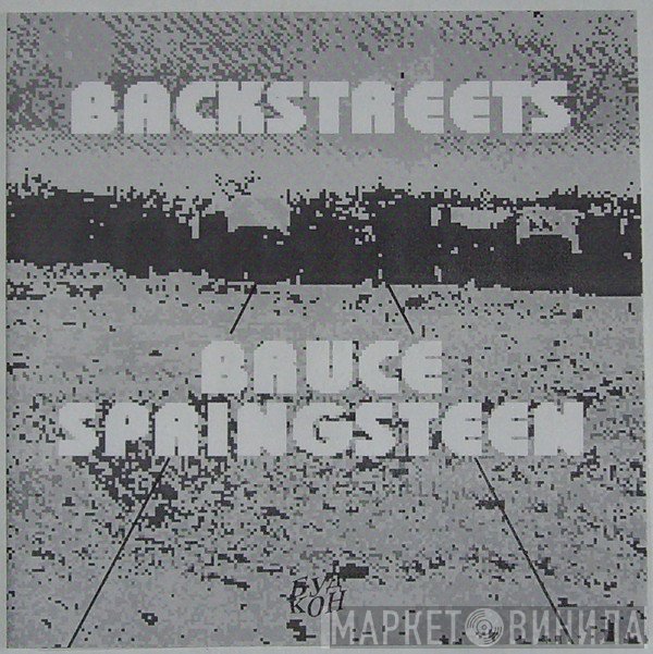 Bruce Springsteen  - Backstreets