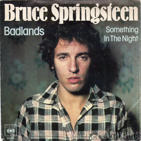 Bruce Springsteen  - Badlands