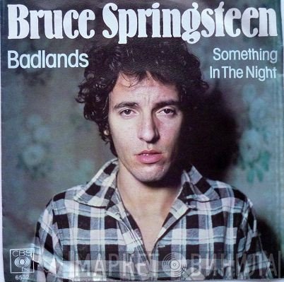 Bruce Springsteen  - Badlands