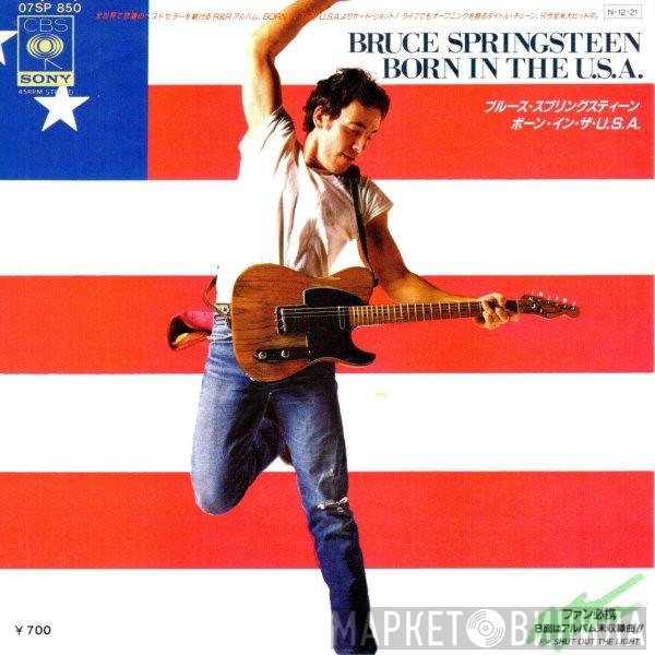 Bruce Springsteen  - Born In The U.S.A.