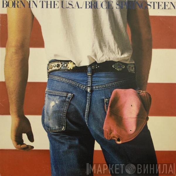 Bruce Springsteen - Born In The U.S.A.