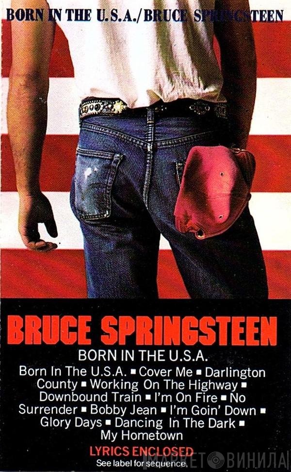 Bruce Springsteen  - Born In The U.S.A.