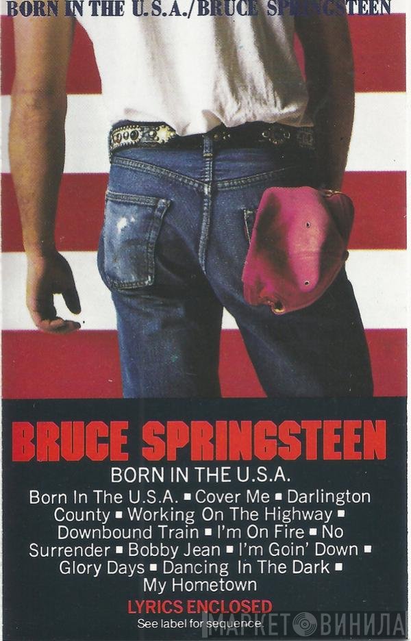 Bruce Springsteen  - Born In The U.S.A.