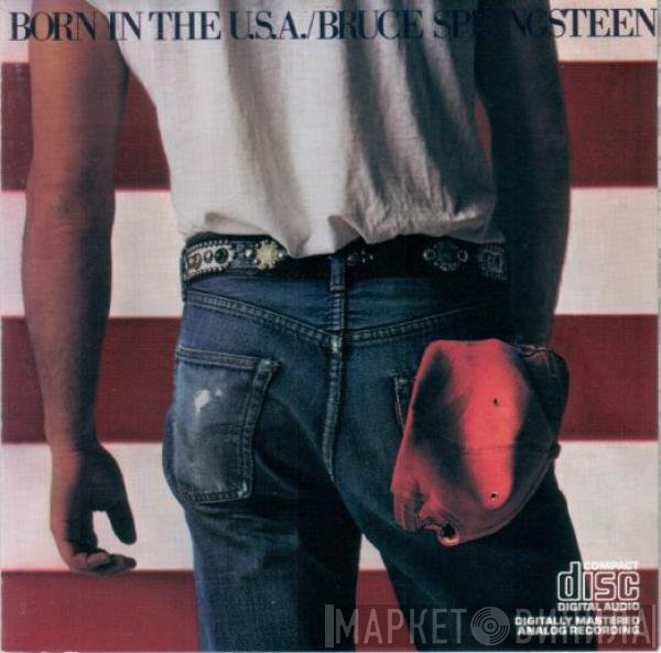 Bruce Springsteen  - Born In The U.S.A.