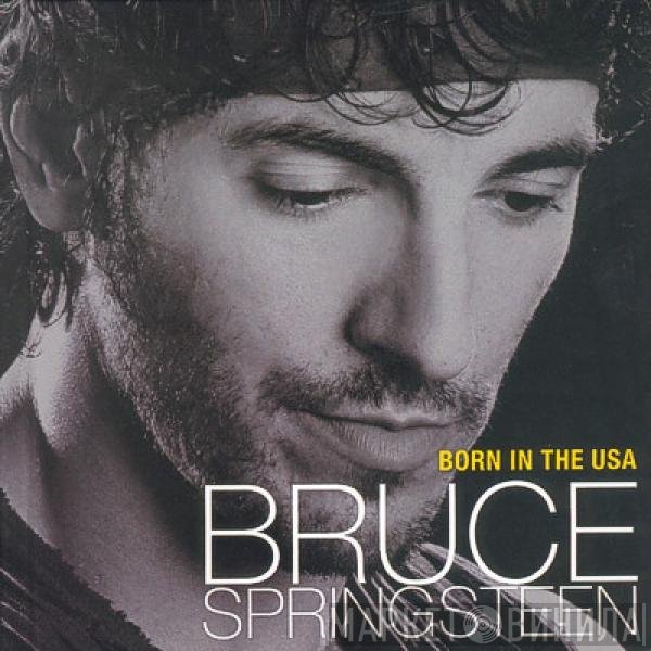 Bruce Springsteen  - Born In The USA